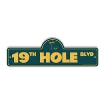 19th Hole Plastic Street Sign - 7 Inch X 20 Inch Gift Golf Bar Sports Humor Clubhouse Man Cave Decor Drink Fun Recreation