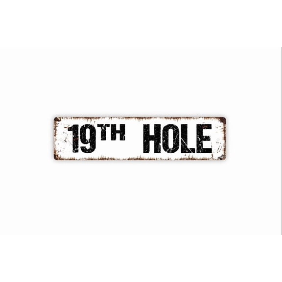 19th Hole Sign - Golfing Rustic Metal Street Sign or Door Name Plate Plaque - Size: 16 x 4 Inches