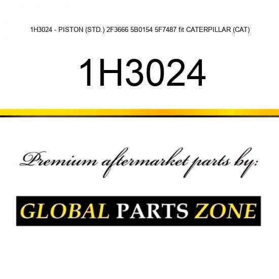 1H3024 - PISTON (STD.) 2F3666 5B0154 5F7487 fit CATERPILLAR (CAT)