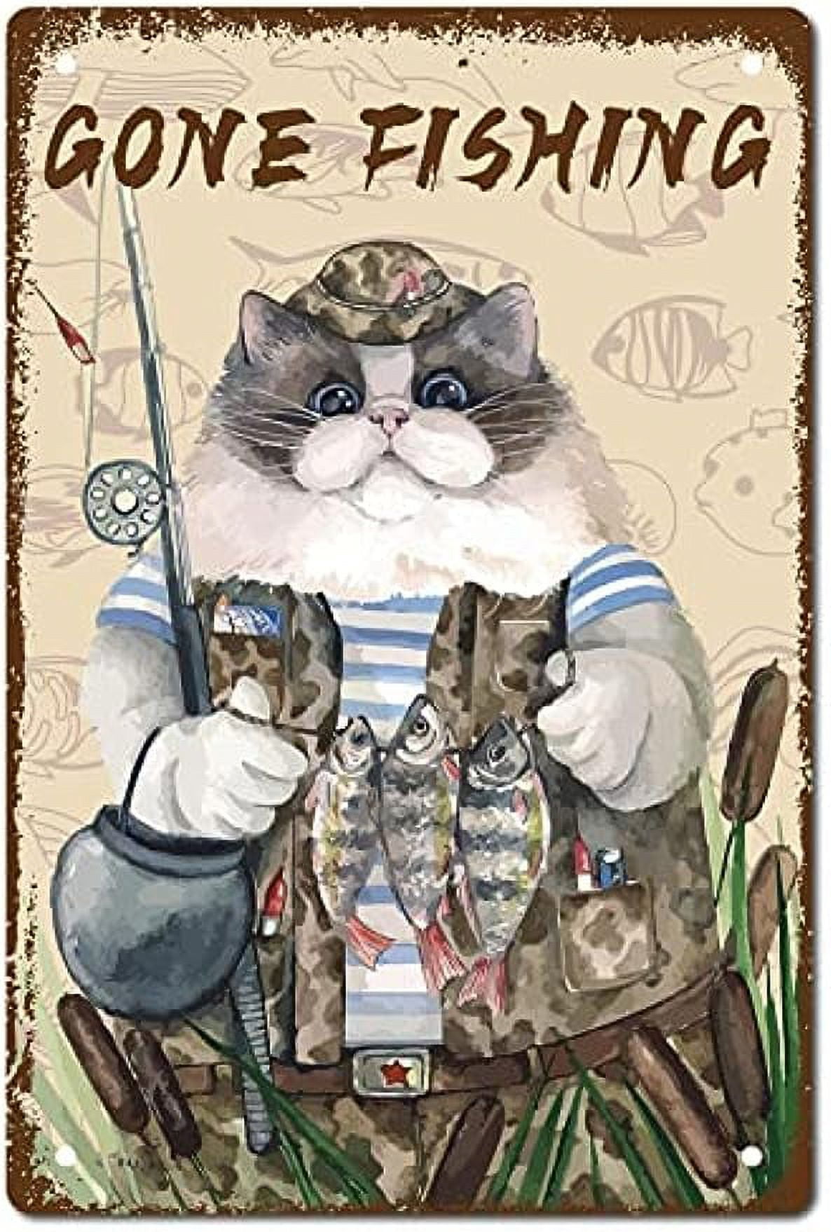 1PC Cat Metal Tin Sign Gone Fishing Vintage Art Mural Hanging Iron Poster  Plaque Fish Funny Animals