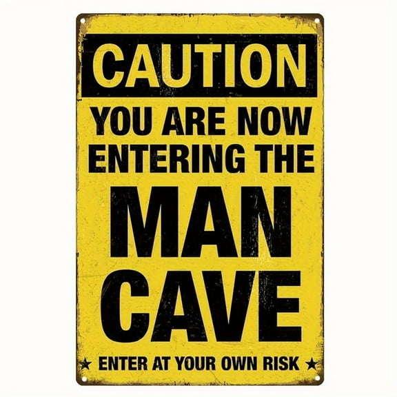 1PC Caution Man Cave Tin Sign Retro Style With Letter Enter At Your Own Risk Vintage Metal Tin Signs For Men Women Wall Art Decor For Home Bars Clubs Cafes 8x12 Inch