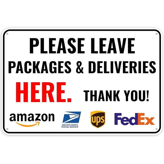 1PC Delivery Sign For Packages - Please Leave Packages & Deliveries Here, 12 x 8 Inches - Aluminum - Delivery Instructions for My Packages Orders from Amazon, UPS, FedEx, USPS
