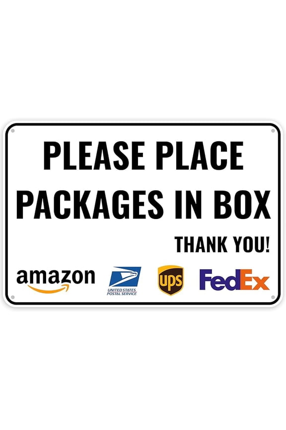 1PC Delivery Sign For Packages - Please Place Packages In Box, 12 x 8 Inches - Aluminum - Delivery Instructions for My Packages Orders from Amazon, UPS, FedEx, USPS