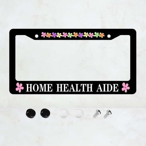 1PC Home Health Aide Metal License Plate Frame Health Aide Quotes Classic Auto License Plate Frame Health Aide Quotes Car Accessories License Plate Frame Funny
