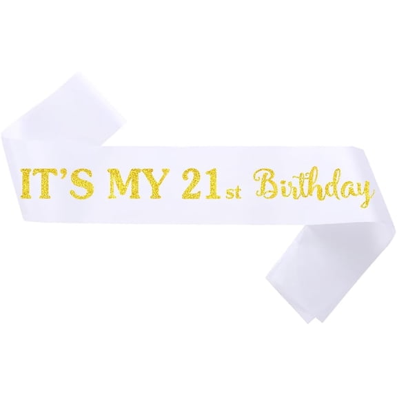 1PCS 21st Birthday Sash, White Satin Sash with Gold Glitter Lettering, It's My 21st Birthday Party Accessory