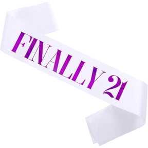1PCS 21st Birthday Sash, White Satin Sash with Purple Foil "Finally 21" Lettering, 21st Birthday Party Accessory