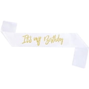 1PCS Its My Birthday Sash, White Satin Sash with Gold Glitter Lettering for Women & Girls Birthday Party, Birthday Decorations, Photo Booth Props, Party Favors