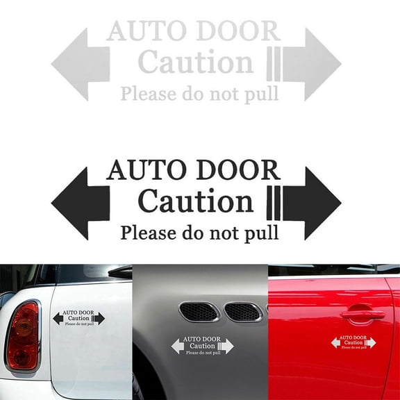 1Pc Automatic Auto Door Caution Please Do Not Pull Decal Car Sticker . White Fangkenuo