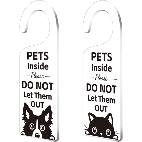 1Set Acrylic Notice Door Hanger Sign Public Warning Sign Pets Inside Please Do Not Let Them Out Dog 240x90x5mm 2pcs/set
