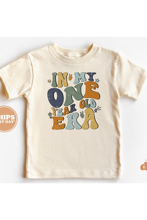 1St Birthday Toddler Shirt - In My One Year Old Era Kids Birthday Shirt - First Birthday Toddler Tee TODDLER SHORT SLEEVE TEE BELLA CANVAS 3001T