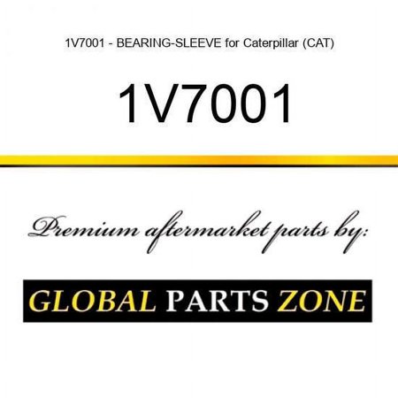 1V7001 - BEARING-SLEEVE for Caterpillar (CAT)