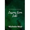thumbnail image 1 of The Trickster's Wisdom - Lessons from Loki, (Paperback), 1 of 10