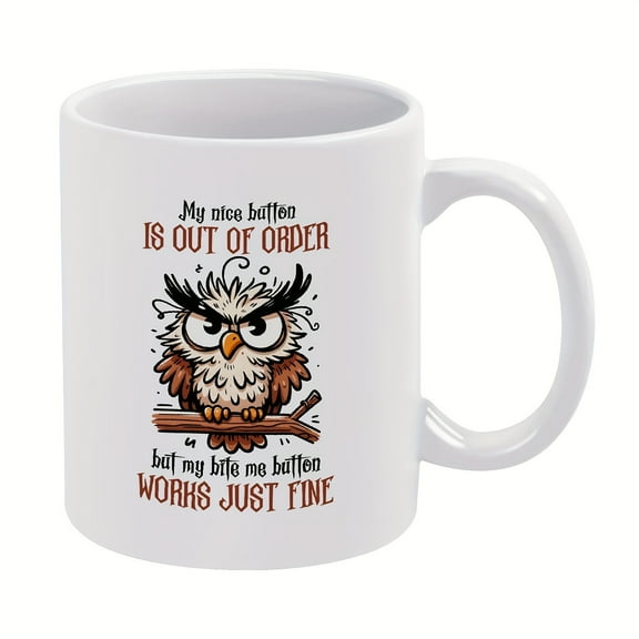 1pc 11.1oz/330ml Creative Pattern Ceramic Mug For Cafes, My Nice Button Is Out Of Order, Portable Letter Printed Coffee Cup, Gift For Friend, Sister, Coffee Drinker, Suitable For Outdoor Camping,