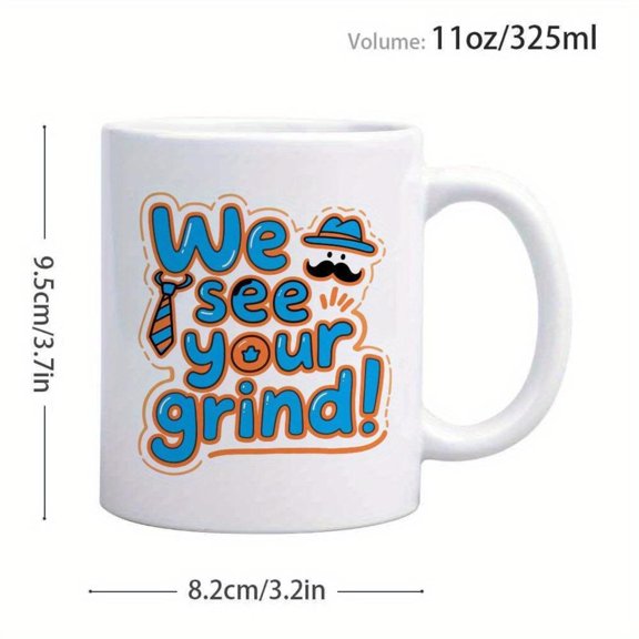 1pc 11 Oz Ceramic Cartoon Mustache Hat Tie And Printing We See Your Grind Kitchen Accessories Coffee Mug Coffee Cups Fathers Day Daily Claim My Home Kitchen Office