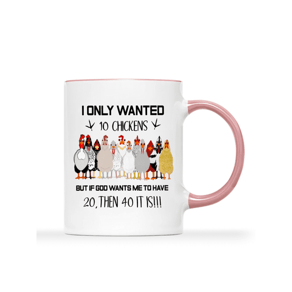 1pc, 11 Oz Coffee Mug, Ceramic Coffee Mug, Coffee Cups Tea Cup With Handle, Inspiring Quote I Only Wanted 10 Chickens, Gifts For Chicken Lovers, Funny Cute Chicken Mug, Reusable Coffee Mug