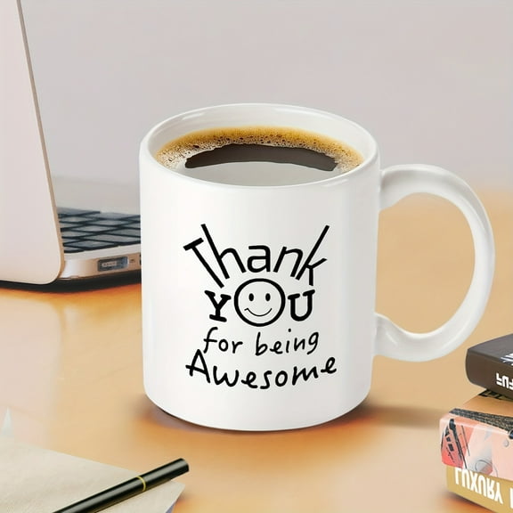 1pc, 11OZ Coffee Mug, Coworkers Employee Appreciation Gifts, Xmas Holiday Gifts For Staff, Thank You For Being Awesome Thanksgiving Gift For Men Friends Funny Retirement Nurses Day Gifts,