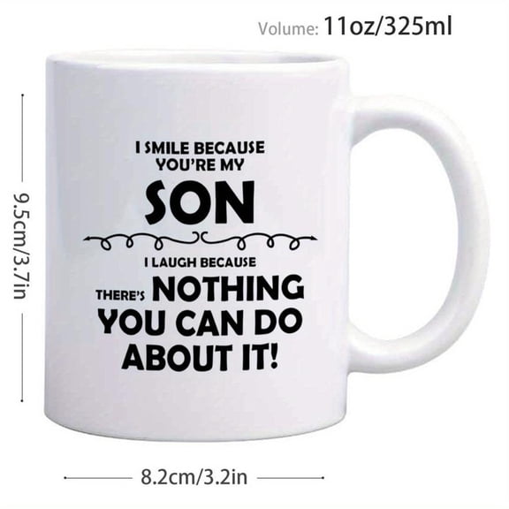 1pc 11oz Ceramic Coffee Mug with Funny Son Quote Minimalist Nature Design Dishwasher Cup Hot Cold Drinks Reusable Parents Thanksgiving Autumn Birthday
