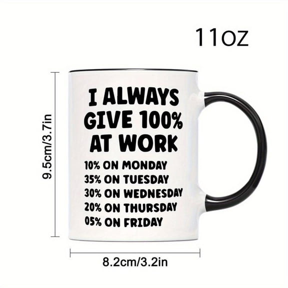 1pc 11oz Ceramic Coffee Mug with Funny Work Humor Design I Give at Work Sarcastic Office Quote Dishwasher Minimalist Line Art Cup Home Office Birthday