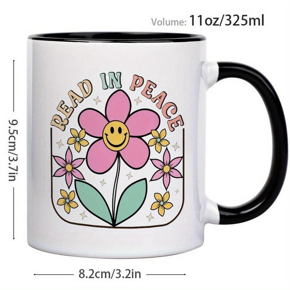 1pc 11oz Ceramic Coffee Mug with Smiling Daisy Flower Read in Peace Design Pink Floral Pattern Dishwasher Reusable Cup Tea Coffee Calming Home Office