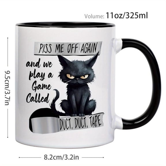 1pc 11oz Ceramic Dark Humor Mug with Sarcastic Piss Me Off Again We a Game Called Duct Tape Design Coffee Cup Lovers Witty Halloween Birthdays Office