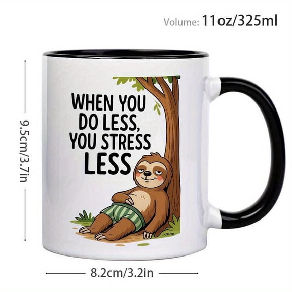 1pc 11oz Ceramic Relaxing Style Coffee Mug Leisure Themed Coffee Cup Sloth Pattern with Inspirational Quotes People Who Love Calm Life Suitable Daily
