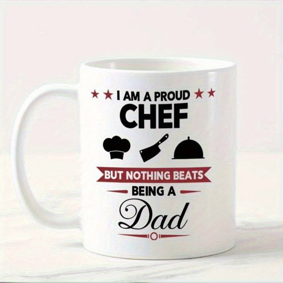 1pc 11oz White Ceramic Coffee Mug, Humorous Proud Chef Dad Design, Chef Hat & Kitchen Tools Pattern, There's Nothing Like Being a Dad Saying, Long-Lasting Print, Perfect Fathers Day Gift for Cooking