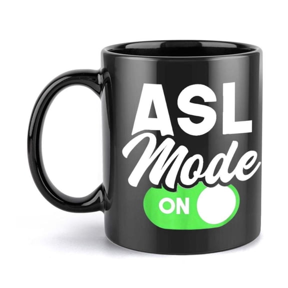 1pc ASL Mode On Ceramic Mug 11oz Black Coffee Cup with Green White Design Dad Girls or Outnumbered Families Ideal Office Home Parties Weddings and Holidays Hand Wash Only Coffee Bar Accessories