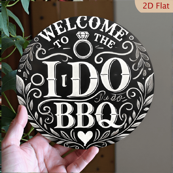 1pc Bohemian Style _Welcome to the I Do BBQ_ Round Metal Wall Art Sign - 8*8 Inch Aluminum Rustic Wedding & Anniversary Decor with Heart & Floral Design, Perfect for Living Room, Porch, Office, or Gif
