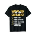 thumbnail image 1 of 1pc CDL School Bus Driver PreTrip Checklist T-Shirt - 100% Cotton Crew Neck Short Sleeve Tee, Casual Printed Pullover for All Seasons, Breathable Medium Stretch Fabric, Unisex Gift for Men and Women, 1 of 10