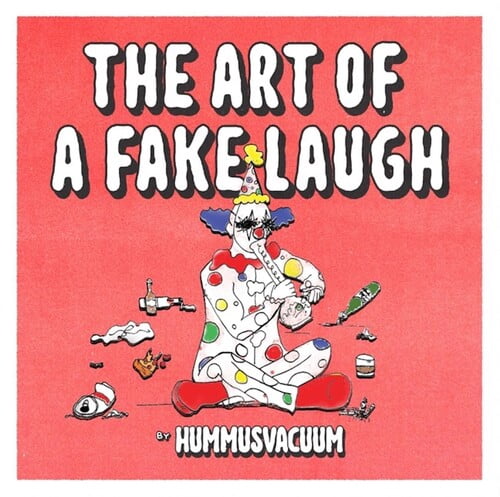 Hummusvacuum - The Art of a Fake Laugh - Music & Performance - Vinyl