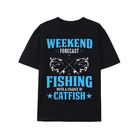 1pc Catfish Fishing Enthusiast Weekend Forecast T-shirt, T-Shirt, Classic Unisex Shirt Printed tshirts