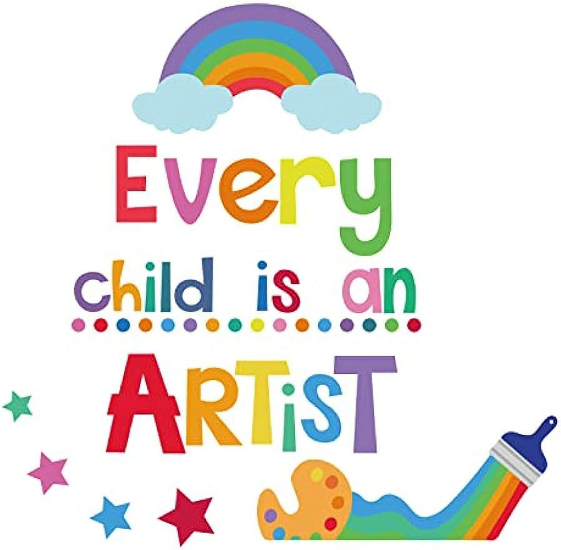 1pc Colored Children's Motivation Wall Decals Every Child is an Artist