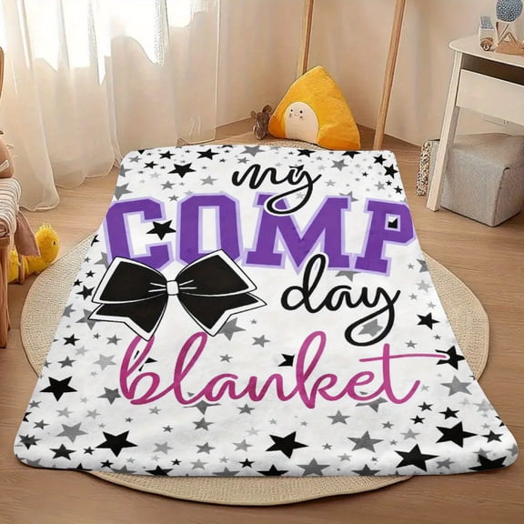 1pc My Comp Day Blanket Bow Print Gymnastics Dance Cheerleader Gift Fleece Blanket Purple Black Stars for Competition EventMade of and flannel fabric 280gsm