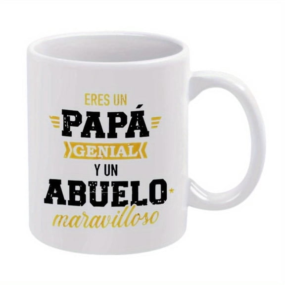 1pc Eres un Papa Abuelo y Maravilloso Ceramic Mug 11oz Spanish Phrase Ideal Father S Day Birthday Christmas Gifts Hand Wash Only Father Grandfather Unique Design Durable Mug
