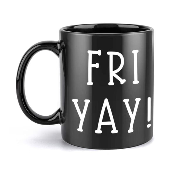 1pc FRI YAY 11oz Black Ceramic Mug with White Text Reusable Hand Wash Only Holiday Birthday Christmas or Summer Gifts Coffee Bar Accessories