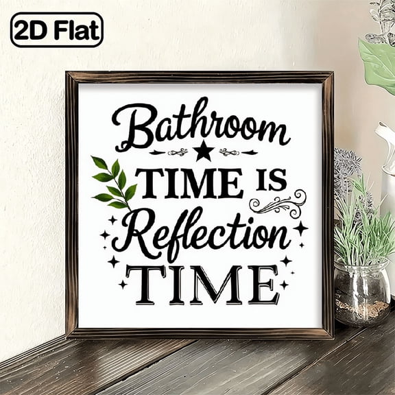 1pc Farmhouse Bathroom Sign Bathroom Time is Reflection Time - Rustic Wooden Wall Decor with Black Script Lettering - Vintage Bathroom, Living Room, Kitchen, Entryway Decoration - Recycled
