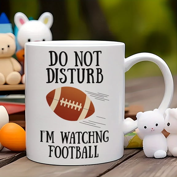 1pc Football Fan Gift Mug - 11oz Ceramic Coffee Cup with "Do Not Disturb I'm Watching Football" Slogan & Football Design, Dishwasher Game Day Essentials for Home, Office, Tailgating - -Themed Present