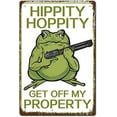 thumbnail image 1 of 1pc Frog Warning Sign Hippity Hoppity Get Off My Property Tin Sign Wall Decor Art Metal Poster Vintage, 1 of 7
