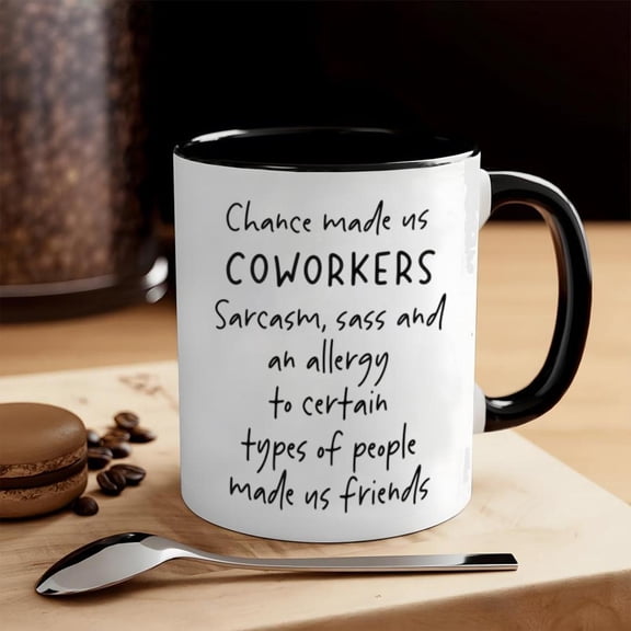1pc Funny Coworker Mug with Sarcasm Humor Quote Chance Made Us Coworkers Office Colleagues Coworker Appreciation Day Birthday