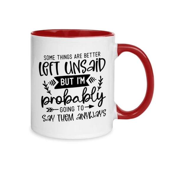 1pc Funny Left Handed Saying Coffee Mug Some Things Are Better Left Unsaid Design with Laughing Face 11oz Ceramic Cup with Red Handle Ideal Birthday Christmas Halloween Hand Wash O
