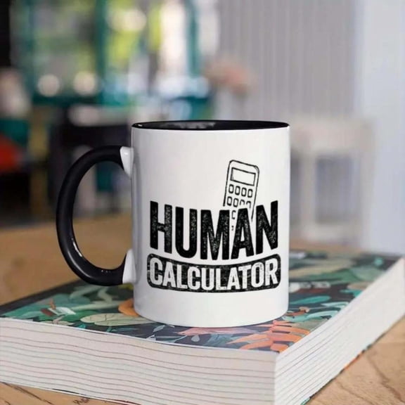 1pc Funny Math Lover Mug Human Calculator Design with Calculator Graphic White Ceramic Cup with Black Lettering Ideal Mathematicians Programmers Teachers Office Home Decor Durable