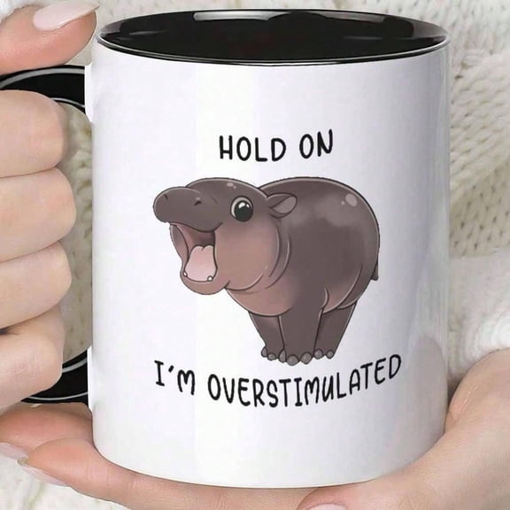1pc Funny Overstimulated Hippo Mug Hold On I m Overstimulated Coffee Cup With Expressive Hippo Face 11oz Ceramic Cup Coffee Tea Juice Overstimulation