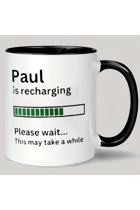 1pc Funny Paul is Charging Ceramic Mug Insulated Coffee Cup with Funny Paul is Charging Text Battery Design White Black Novelty Tech Lovers Hand Wash