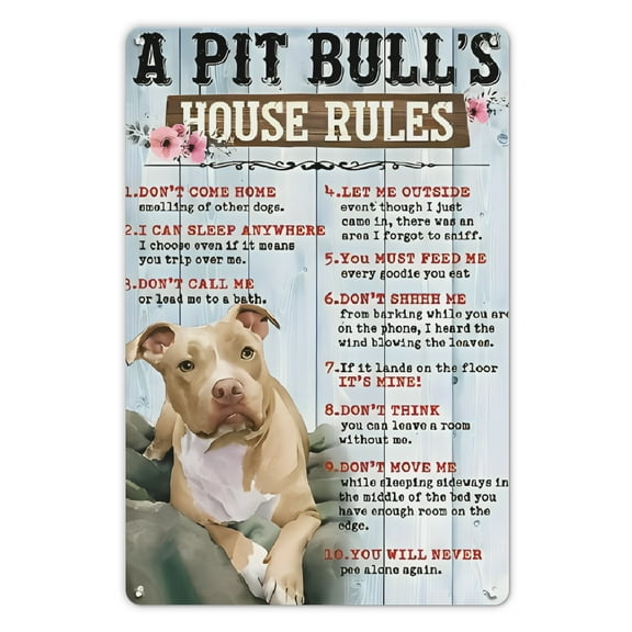 1pc, Funny Pit Bull Metal Sign, A Pit Bull's House Rules- Perfect For Room, Living Room, Bedroom, Bar, Garage Yard Home Wall Decoration - Man Cave Metal Sign, Pit Bull Dog Pets Lovers Gift 8x12 Inch