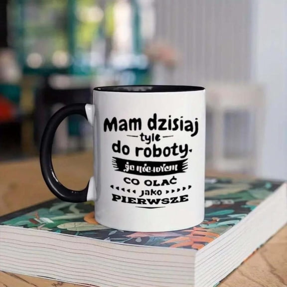 1pc Funny Polish Quote Coffee Mug 11oz Ceramic Cup with Humorous Message White Black Design Hand Wash Only Reusable Birthdays Holidays Home Office Use Coffee Bar Accessories Bold T