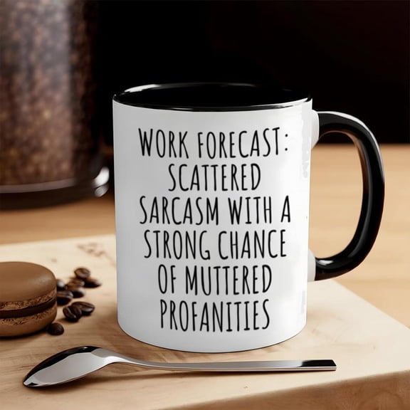 1pc Funny Sarcastic Office Coffee Mug with Work Forecast Sarcasm Design 11oz Dishwasher Cup Coworkers Sarcastic Office Workers Humorous Workplace Mug