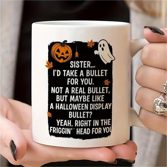 1pc Funny Sister Bullets Joke Halloween Mug 11oz Ceramic Coffee Cup with Bullet Casings Design Microwave Dishwasher Cup Adults Spooky Sister Themed Gi