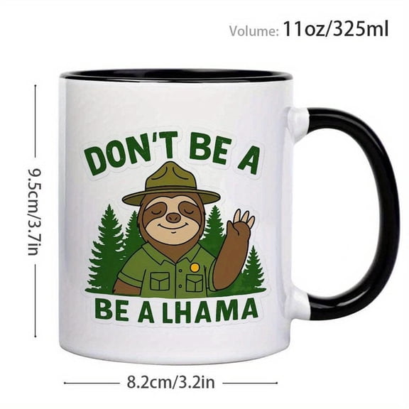 1pc Funny Sloth Coffee Mug with Don t Be a Llama Be a Sloth Design 11oz Ceramic Cup Cute Sloth Face Sloth Lifestyle Quote Dishwasher Green Pink Accent