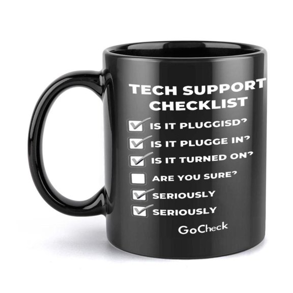 1pc Funny IT Technician Mug Tech Support Checklist Design Is It Plugged In Turned On Checked Seriously Black Coffee Cup with Checklist Developers Helpdesk Computer Guys GoCheck
