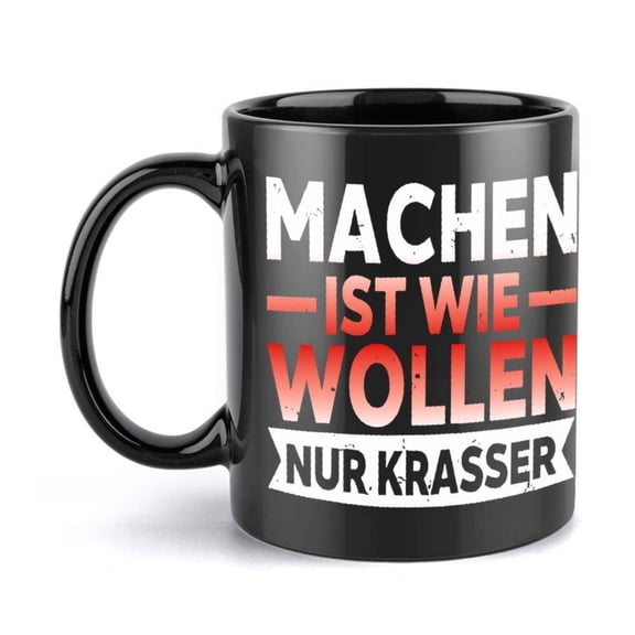 1pc German Text 11oz Ceramic Coffee Mug Machens IST WIE WOLLEN NUR KRASSER Design Black with Red White Lettering Hand Wash Only Reusable Friends Family Coffee Bar Accessories Muscl